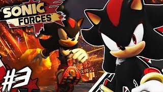 Shadow Plays Sonic Forces Part 3 - I LOVE THIS GUY!