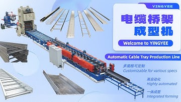 Automatic Cable Tray Production Line