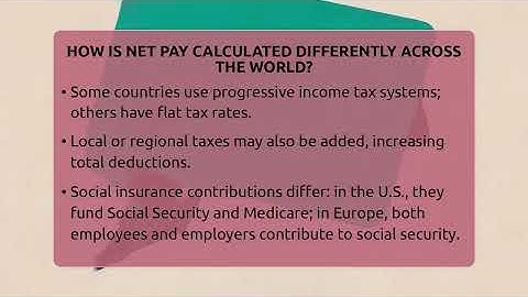 How Is Net Pay Calculated Differently Across The World? - Your Paycheck Planner