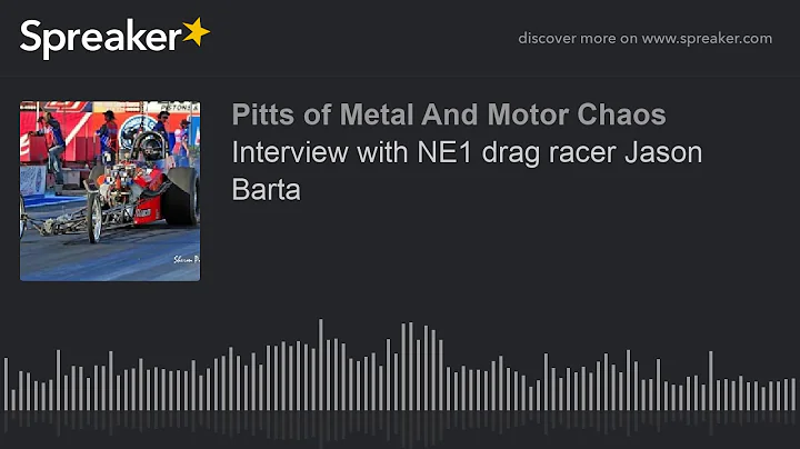 Interview with NE1 drag racer Jason Barta