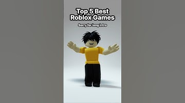 Top 5 Best Roblox Games 2024