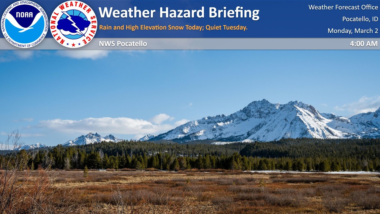 03/02/26 Hazard Briefing - Rain and High Elevation Snow Today; Quiet ...