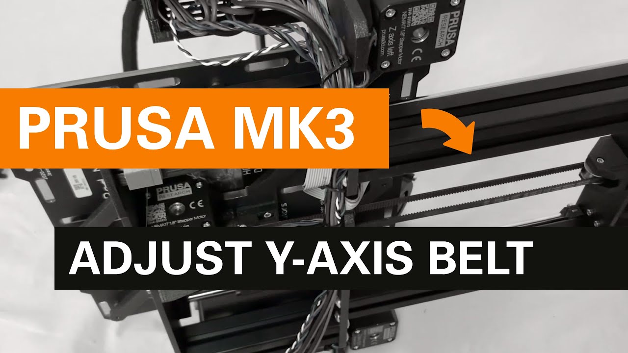 Prusa MK3 Belt Tension How to Adjust & Tighten YAxis Carriage Belt