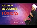 Soltando EMOCIONES TÓXICAS T2 Ep5