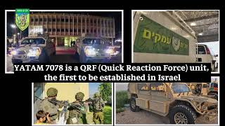 YATAM 7078 – Quick Reaction Force of the Jordan Valley and the eastern border of Isreal