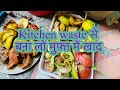 Kitchen waste      organic green vatika  vlogs