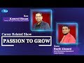 Passion to grow  ep 24      kamrul hasan  razib ahamed  talk show