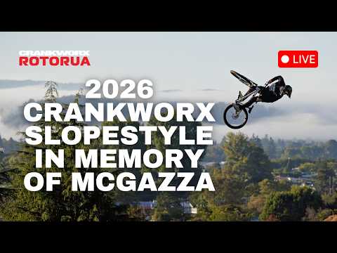 2026 Crankworx Slopestyle in Memory of McGazza Rotorua