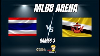 MLBB อารีน่า ประเทศไทย vs ประเทศบรูไน เกมส์ Mobile legends  เกมที่3