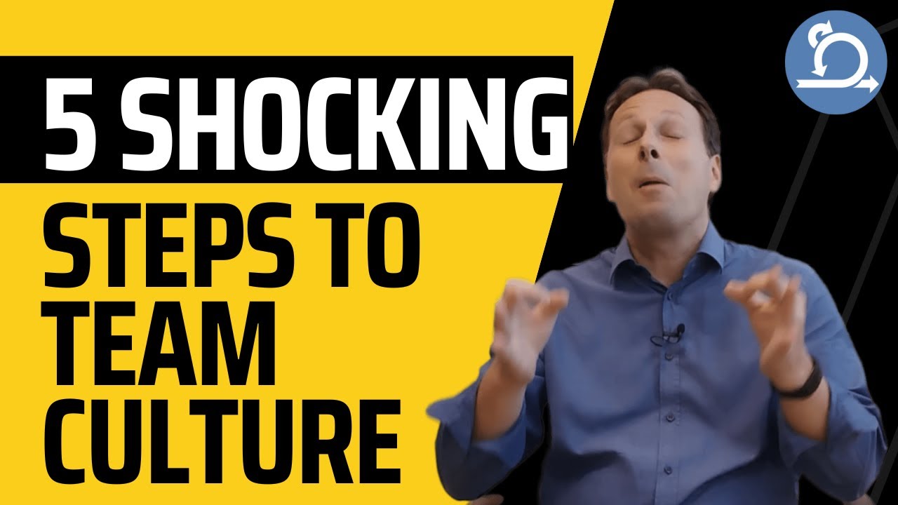 5 Shocking Steps to Build a Team Culture Finally Revealed - YouTube