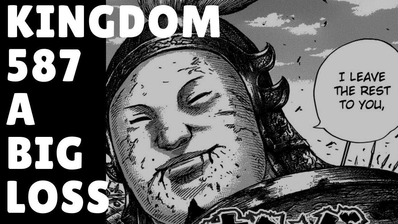 Kingdom Manga Chapter 587 Review Discussion Shin The New Commander キングダム Youtube
