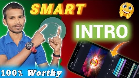 intro video kaise banaye. how to make intro from mobile | Best Way 😃
