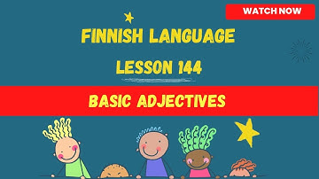 Basic finnish adjectives |Finnish language lesson for beginners| Finnish language |2024| finnish