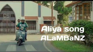 Alambanz**" aliya"song -