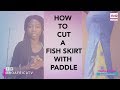 How To Cut A Fish Skirt With Paddle