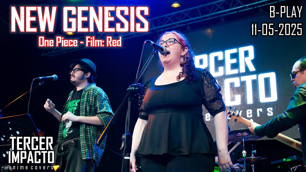 NEW GENESIS (One Piece Film: Red) - Tercer Impacto - Vivo B-Play 11-05-2025