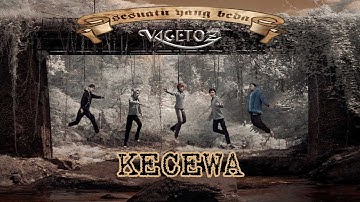 Vagetoz - Kecewa