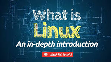 What Is Linux? Linux Tutorial For Beginners