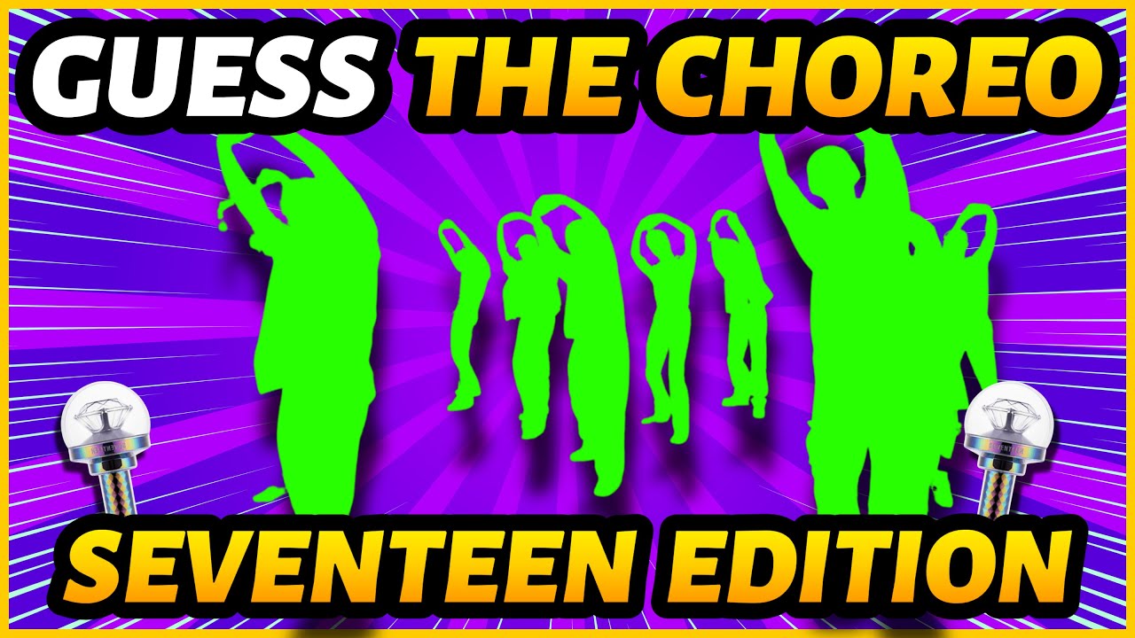 🌟 Guess 50 SEVENTEEN Songs By CHOREOGRAPHY 🕺| SEVENTEEN QUIZ 💎