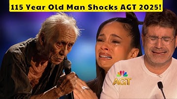 115 Year Old Man With A Touching Story And Heavenly Singing Voice At AGT 2025