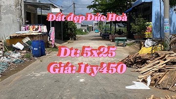 Đất KDC Tân Đức, Đức Hoà, Long An, Dt: 5x25, thổ 100%, giá 1ty450