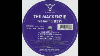 The Mackenzie Featuring Jessy – Innocence (Club Mix)