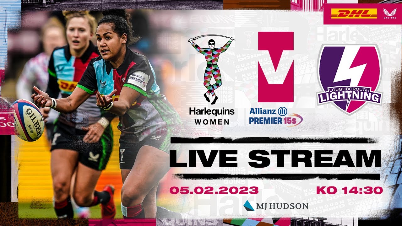 Live Allianz Premier 15s Rugby - Harlequins Women take on Loughborough Lightning at The Stoop