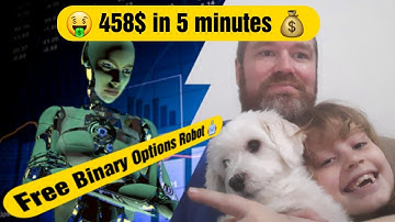💰 458$ in 5 minutes 💰 With our Free Binary Option Robot And Strategy 🤑