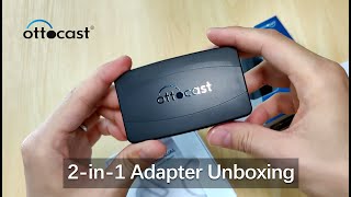 Ottocast | U2-X - 2 in 1 Adapter Unboxing