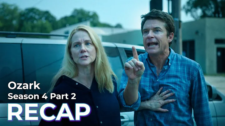 Ozark RECAP: Season 4 Part 2
