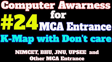 #24 Computer Awareness Tutorial for MCA Entrance: K-Map with Don