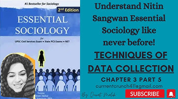 CHAPTER 3|Essential Sociology Nitin Sangwan | Techniques of Data Collection.