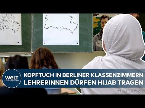 KOPFTUCHVERBOT RECHTSWIDRIG: Berliner Lehrerinnen dürfen künftig Kopftuch im Unterricht tragen