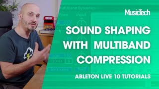 Ableton Live Tutorials: Sound shaping with Multiband Compression