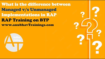SAP RAP managed vs Unmanaged Scenario