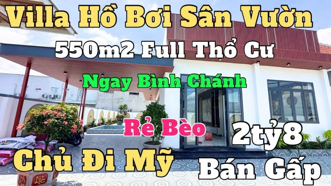 Tâm Tư Bán Nhà Chính Chủ Đẹp Ngất Ngây Sổ Hồng Riêng 550m2 full thổ cư ngay chợ bình chánh