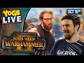 KROAK BACK, KROAK ATTACK! - Total War: Warhammer II! w/ Ben & Tom - 16/10/19