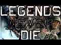 Legends Never Die (Against The Current) - Saving Private Ryan