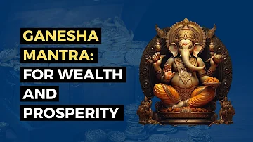 Ganesha Mantra: Mantra For Wealth and Prosperity | Attract Abundance | Heramba Ganapati mantra