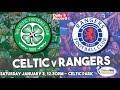 Celtic v Rangers live stream and TV details plus team news for first Old Firm derby of 2026