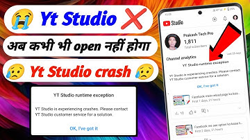 Yt Studio crashes 😭 | Yt Studio crash ho gaya kya kare | yt Studio error Kaise hataye| Yt Studio ❌