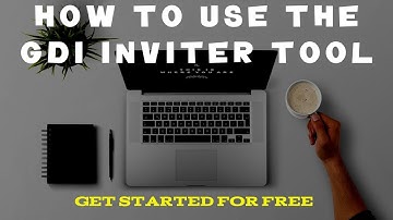 How to Use the GDI Inviter
