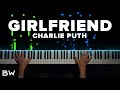 Charlie Puth - Girlfriend | Piano Cover by Brennan Wieland