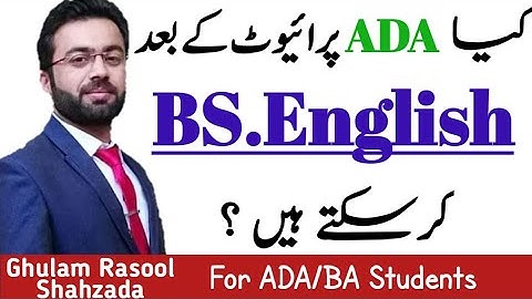 کیا ADA پرائیوٹ کےبعدBS.Englishریگولرکرسکتے ہیں ؟