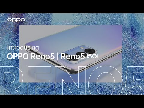 OPPO Reno5 | Reno5 5G - First Look