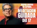 Deepak Chopra Meditacion Guidada 21 Dias - Dia 17 - Una meditación al día por la felicidad