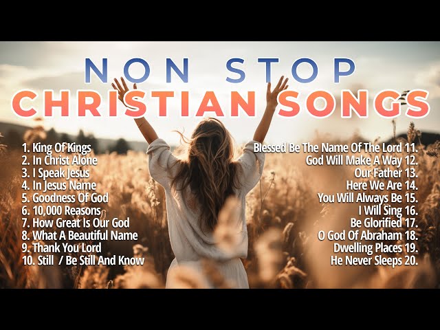 Non Stop Christian Songs 2023 ✝️ Morning Prayer Song Playlist class=