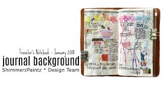Traveler's Notebook: Let's create a JOURNAL BACKGROUND using SHIMMERZ COLORINGZ