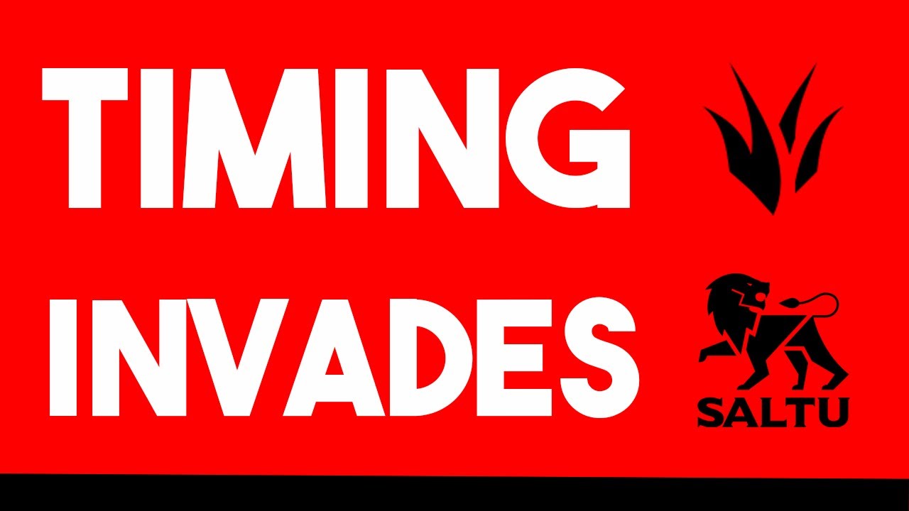 Saltu - Execution of Level 3 Invades - Timing Is Everything