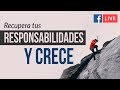 Recupera tus responsabilidades y crece - Sesión de reconexión - Facebook Live - Ricardo Perret